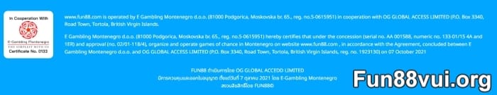 ใบอนุญาตยืนยันว่า Fun88 โกงไหม